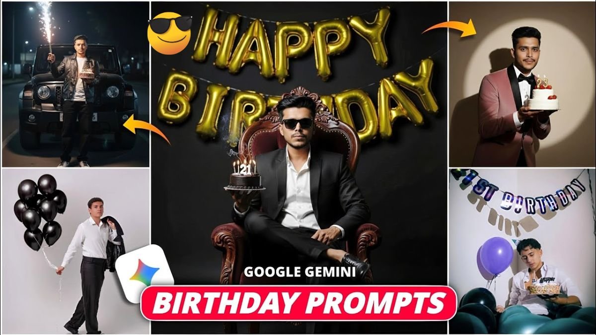 10 Gemini AI Birthday Photo Editing Prompts